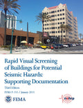 FEMA P-155, Rapid Visual Screening of Buildings for Potential Seismic Hazards: Supporting Documentation (Third Edition)