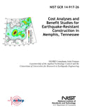 Cost Analyses and Benefit Studies for Earthquake-Resistant Construction in Memphis, Tennessee