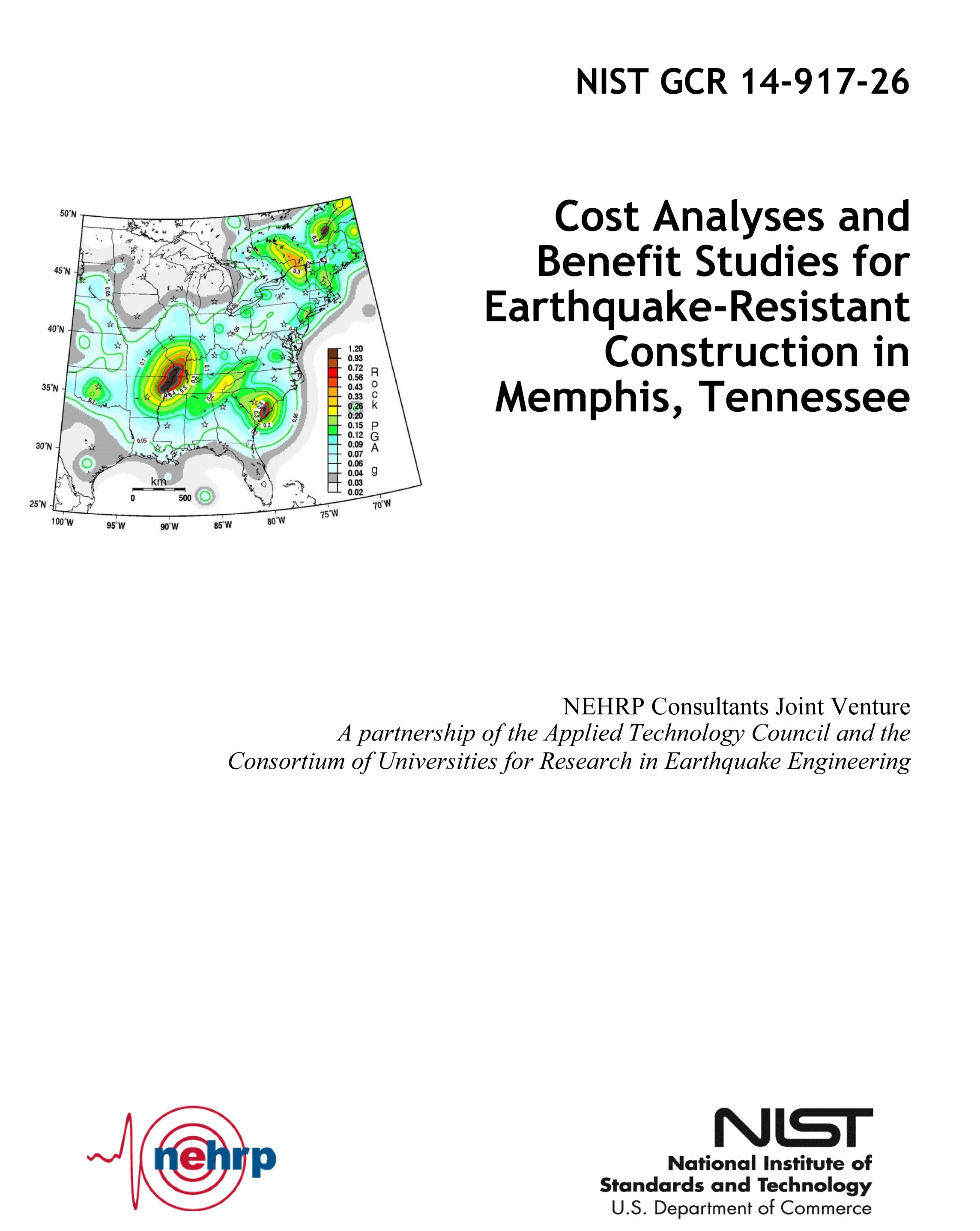 Cost Analyses and Benefit Studies for Earthquake-Resistant Construction in Memphis, Tennessee