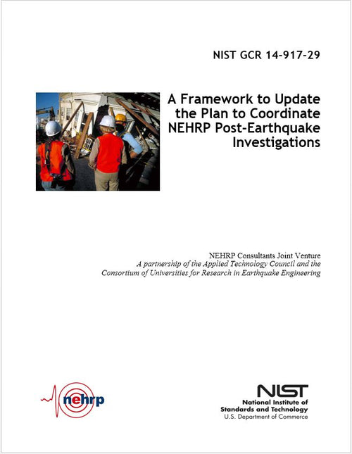 A Framework to Update the Plan to Coordinate NEHRP Post-Earthquake Investigations