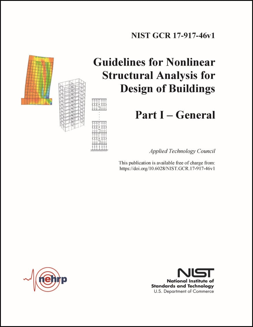 Guidelines for Nonlinear Structural Analysis for Design of Buildings, Part I – General