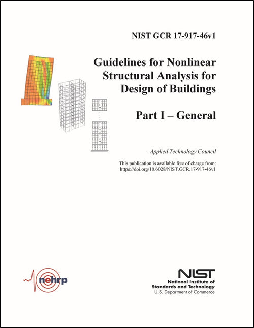 Guidelines for Nonlinear Structural Analysis for Design of Buildings, Part I – General