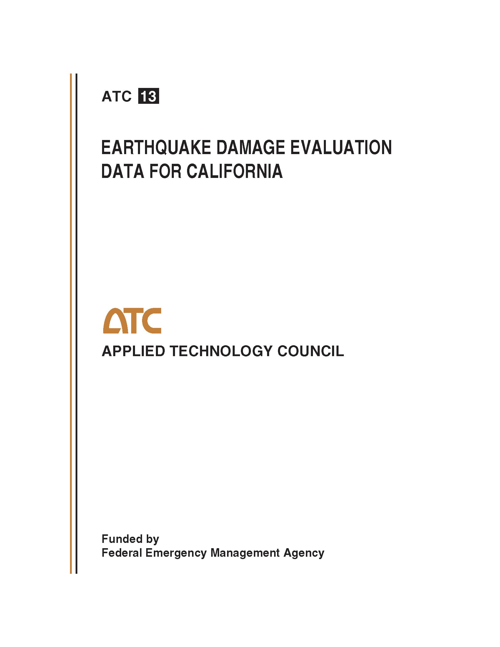 Earthquake Damage Evaluation Data for California