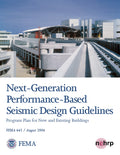Next-Generation Performance-Based Seismic Design Guidelines