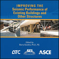 Proceedings: 2009 Conference on Improving the Seismic Performance of Existing Buildings and Other Structures
