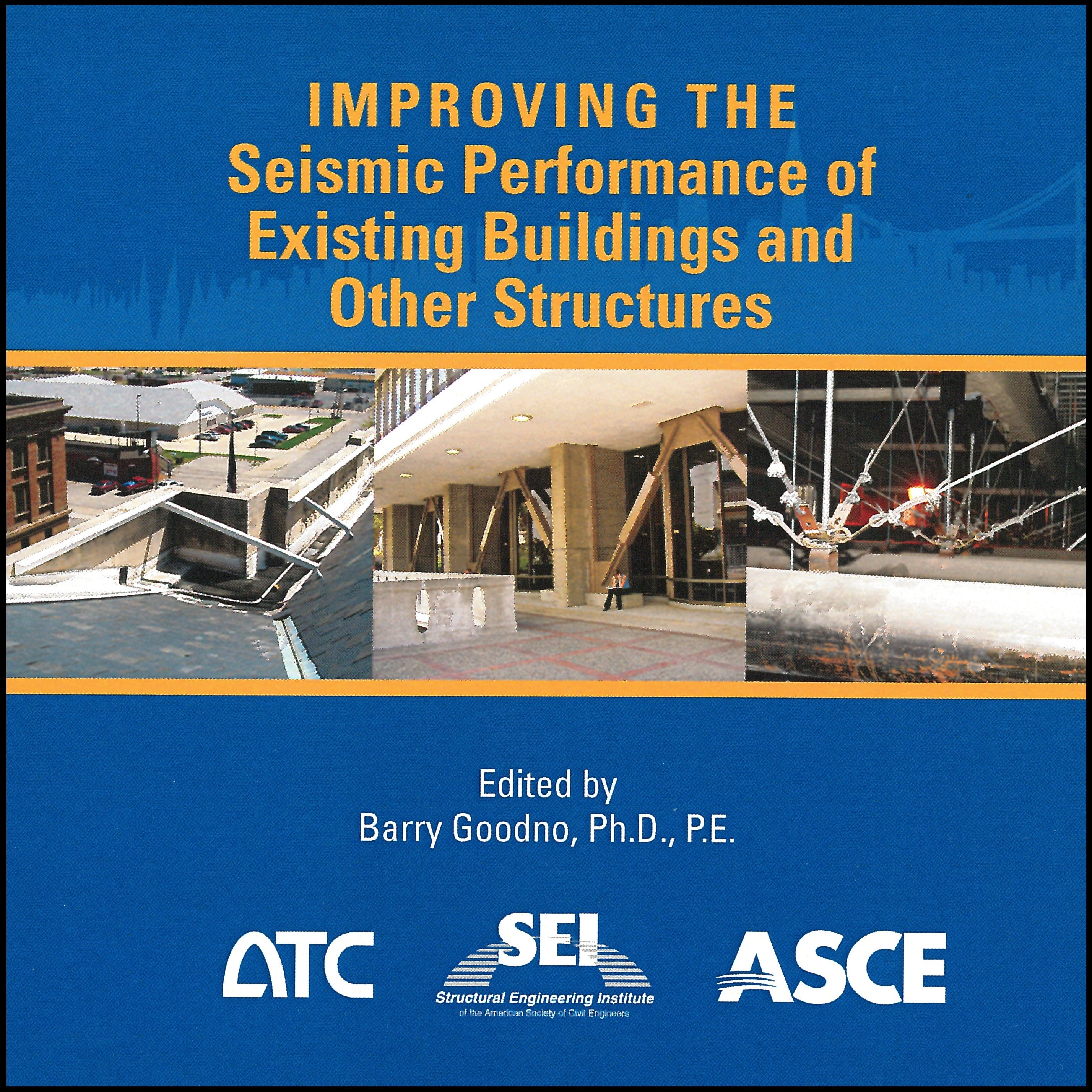 Proceedings: 2009 Conference on Improving the Seismic Performance of Existing Buildings and Other Structures