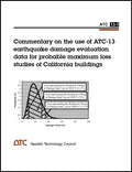 Commentary on the Use of ATC-13 Earthquake Damage Evaluation Data for Probable Maximum Loss Studies of California Buildings