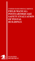 Field Manual: Postearthquake Safety Evaluation of Postal Buildings (Interim)