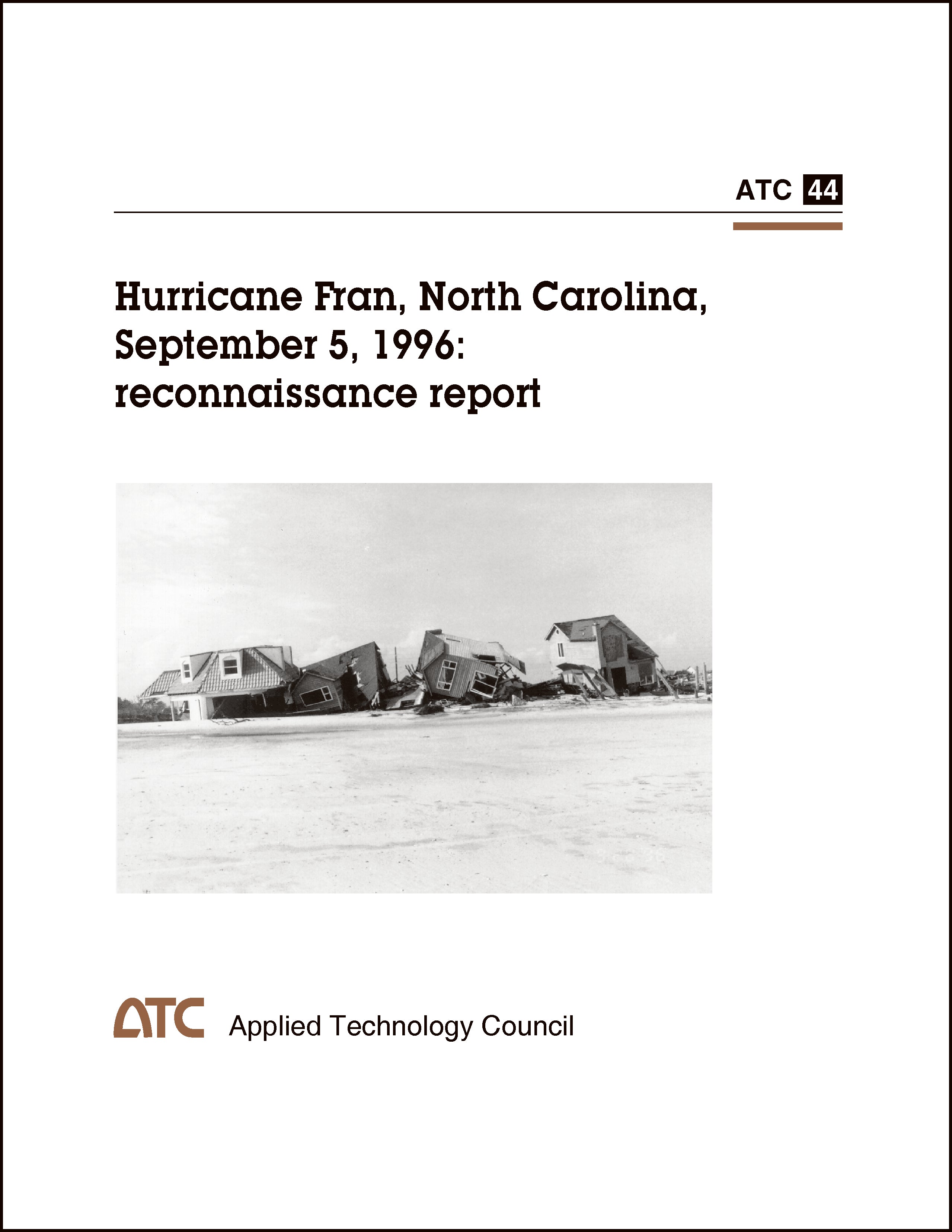 Hurricane Fran, North Carolina, September 5, 1996: Reconnaissance Report