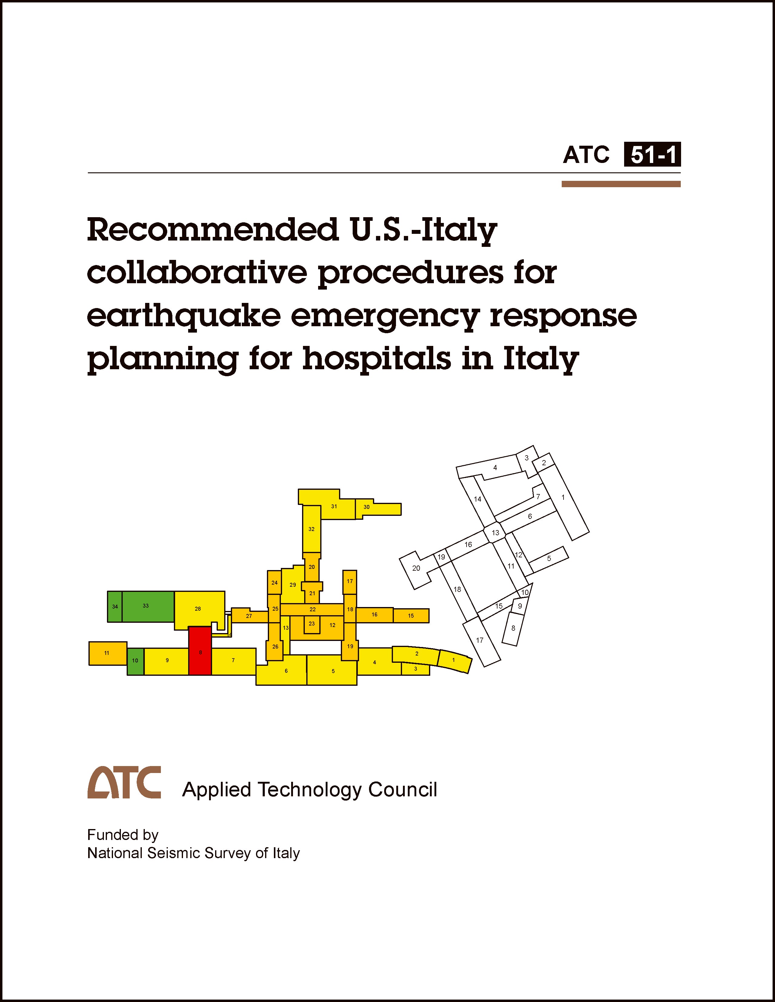Recommended U.S.-Italy Collaborative Procedures for Earthquake Emergency Response Planning for Hospitals in Italy