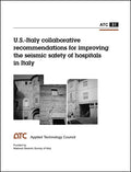 U.S.-Italy Collaborative Recommendations for Improved Seismic Safety of Hospitals in Italy