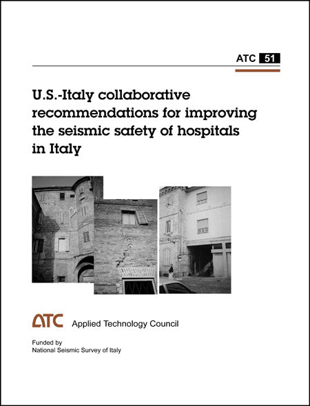 U.S.-Italy Collaborative Recommendations for Improved Seismic Safety of Hospitals in Italy