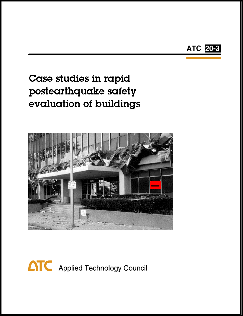 Case Studies in Rapid Postearthquake Safety Evaluation of Buildings