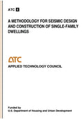 A Methodology for Seismic Design and Construction of Single-Family Dwellings