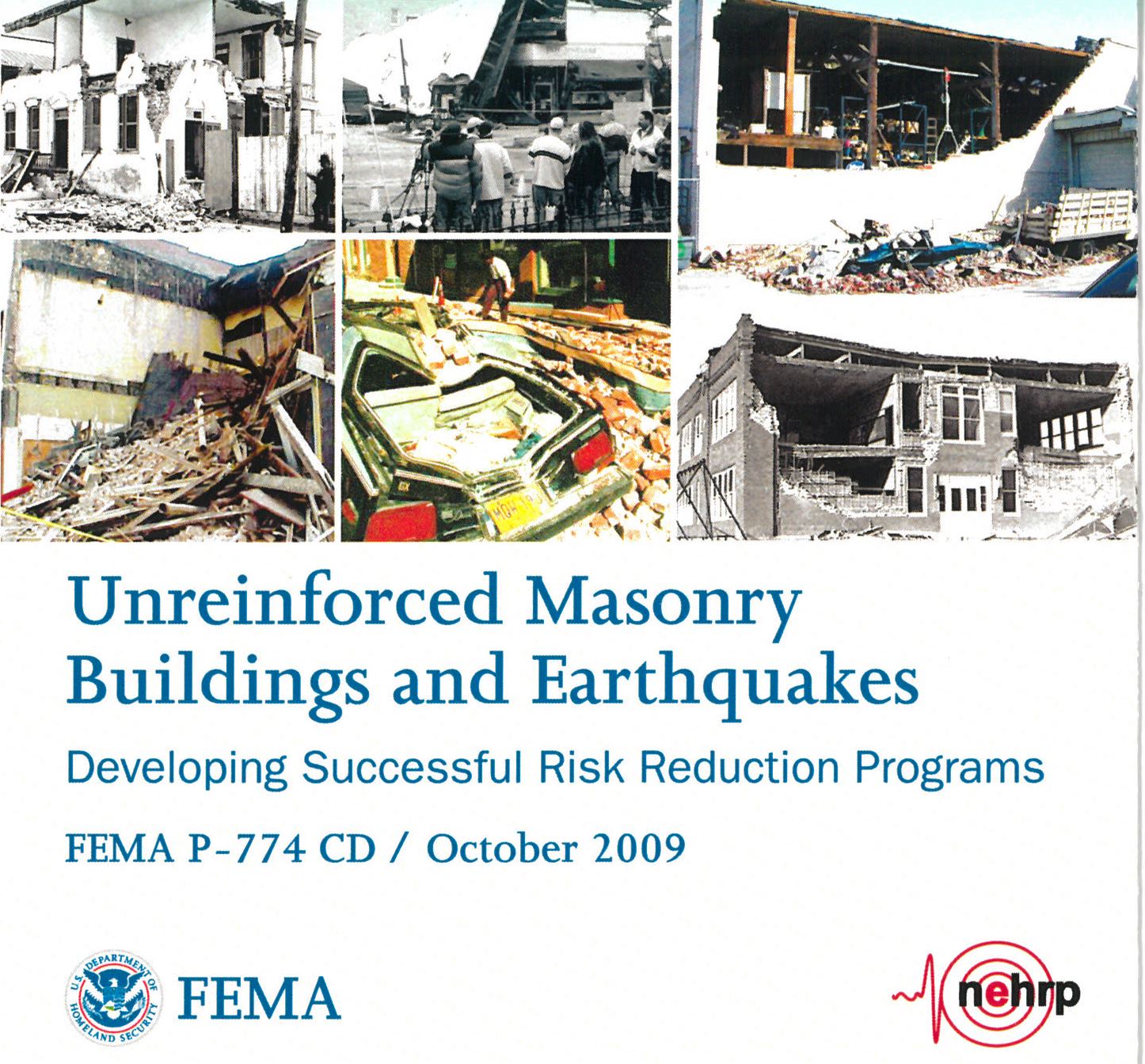FEMA P-774, Unreinforced Masonry Buildings and Earthquakes, Developing Successful Risk Reduction Programs