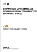 Comparison of United States and New Zealand Seismic Design Practices for Highway Bridges