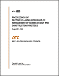 Proceedings of Second U.S.-Japan Workshop on Improvement of Building Seismic Design and Construction Practices