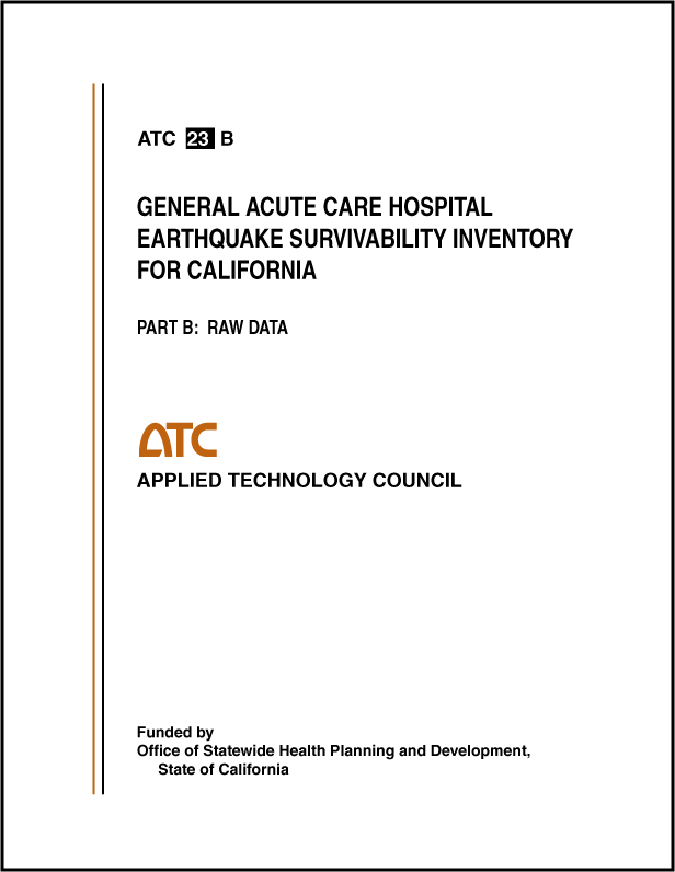 General Acute Care Hospital Earthquake Survivability Inventory for California, Part B