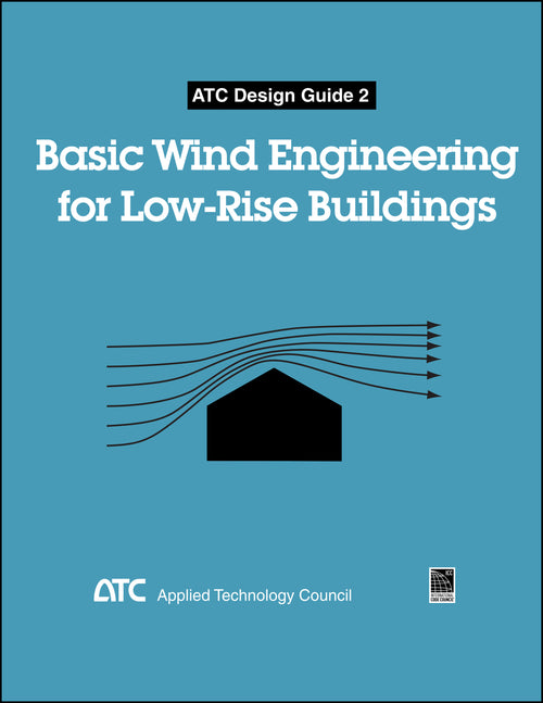 Basic Wind Engineering for Low-Rise Buildings