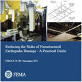FEMA E-74, Reducing the Risks of Nonstructural Earthquake Damage – A Practical Guide