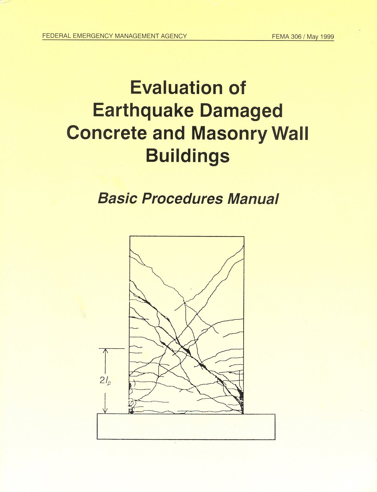 FEMA 306, Evaluation of Earthquake-Damaged Concrete and Masonry Wall Buildings, Basic Procedures Manual