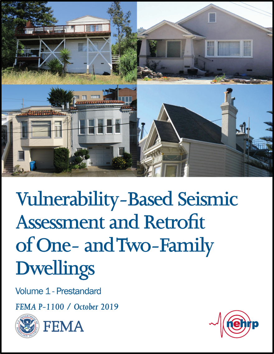 FEMA P-1100, Vulnerability-Based Seismic Assessment and Retrofit of One- and Two-Family Dwellings