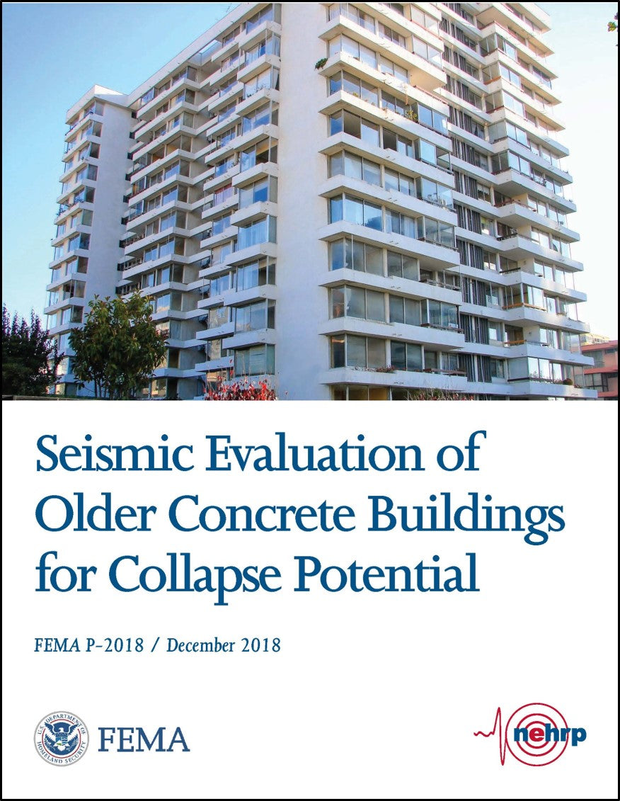 FEMA P-2018, Seismic Evaluation of Older Concrete Buildings for Collapse Potential
