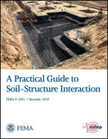 FEMA P-2091, A Practical Guide to Soil-Structure Interaction