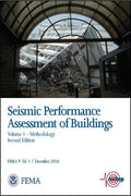 FEMA P-58-1, Seismic Performance Assessment of Buildings, Volume 1 – Methodology, Second Edition