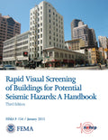 FEMA P-154, Rapid Visual Screening of Buildings for Potential Seismic Hazards: A Handbook (Third Edition)