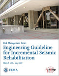 FEMA P-420, Engineering Guideline for Incremental Seismic Rehabilitation