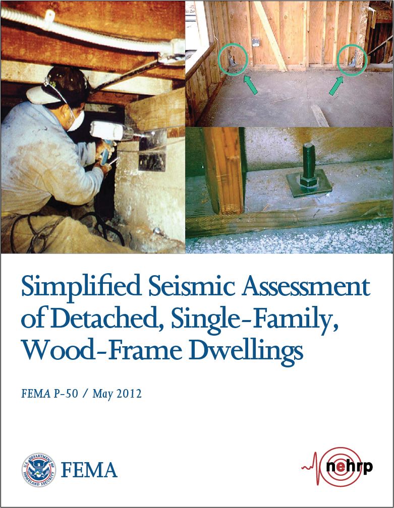 FEMA P-50, Simplified Seismic Assessment of Detached, Single-Family, Wood-Frame Dwellings