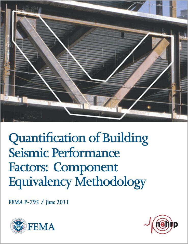 FEMA P-795, Quantification of Building Seismic Performance Factors: Component Equivalency Methodology