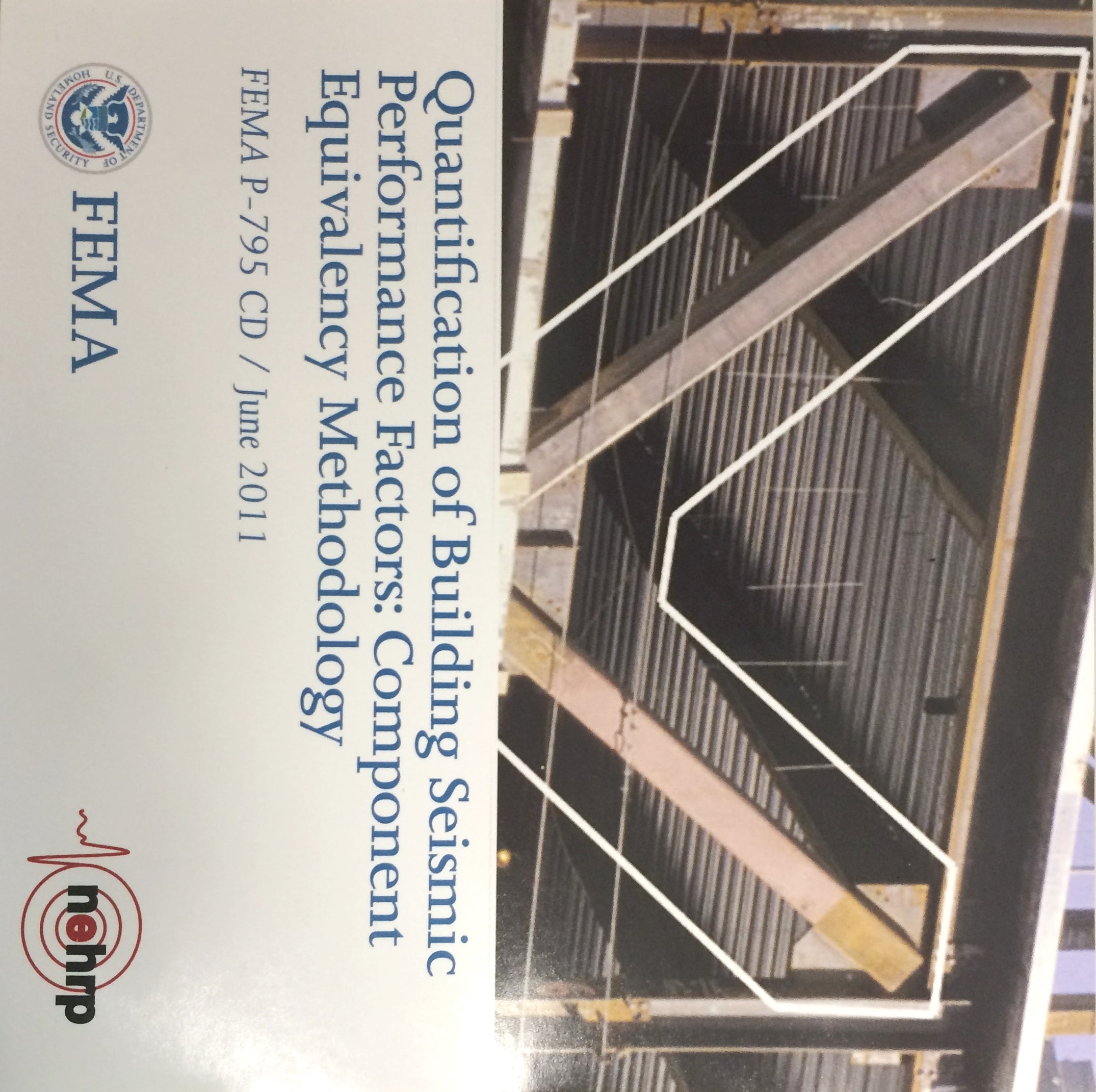 FEMA P-795, Quantification of Building Seismic Performance Factors: Component Equivalency Methodology