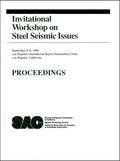 Proceedings of the Invitational Workshop on Steel Seismic Issues
