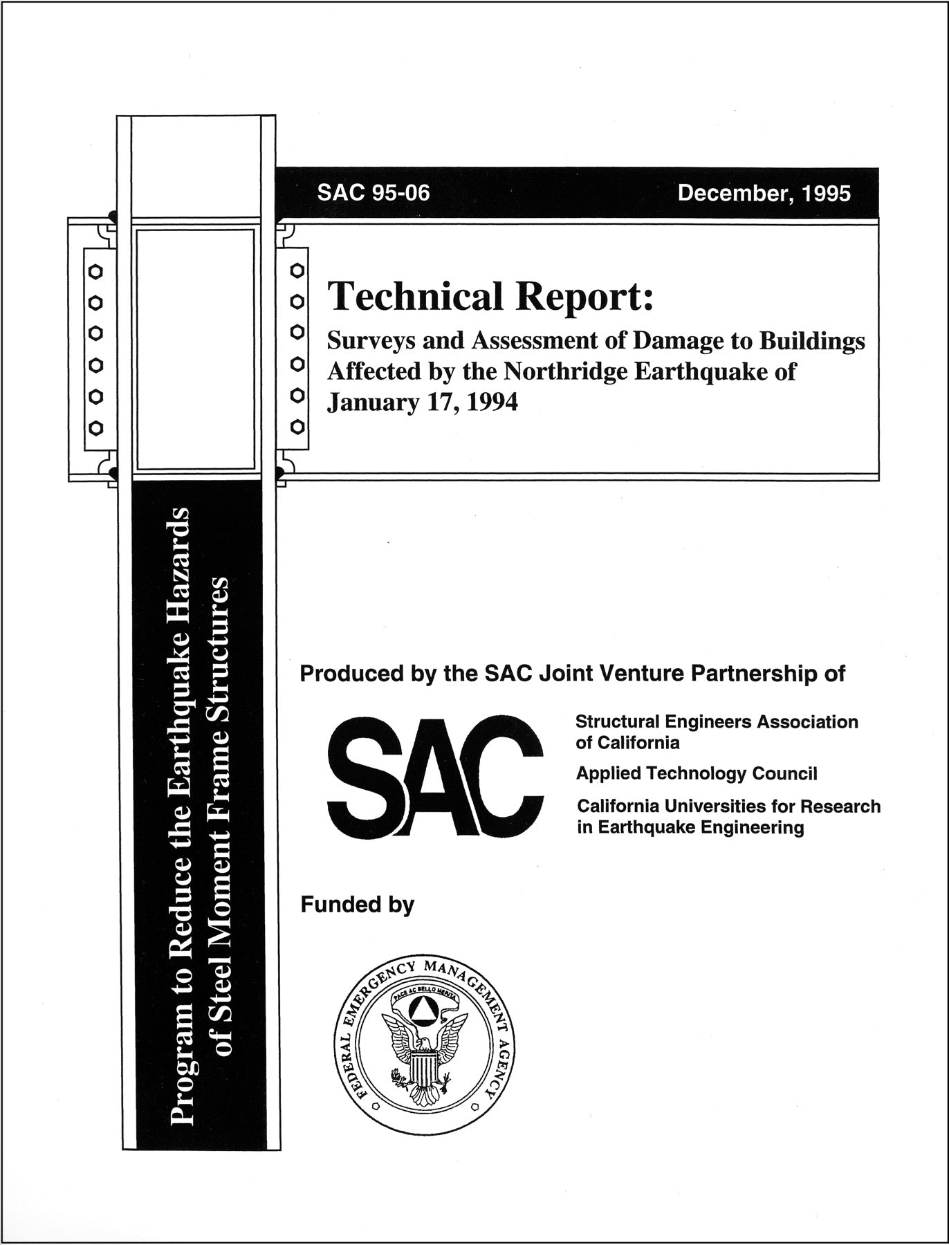 Surveys and Assessment of Damage to Buildings Affected by the Northridge Earthquake of January 17, 1994