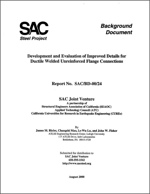 Development and Evaluation of Improved Details for Ductile Welded Unreinforced Flange Connection