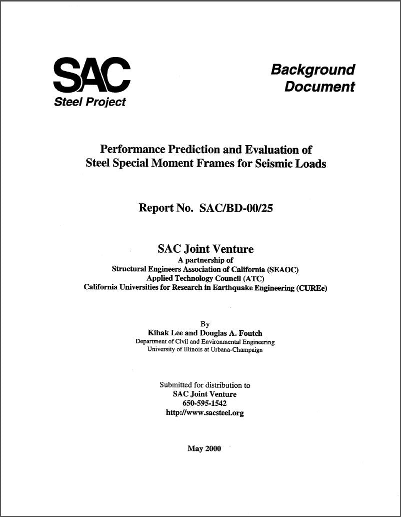 Performance Prediction and Evaluation of Steel Special Moment Frames for Seismic Loads