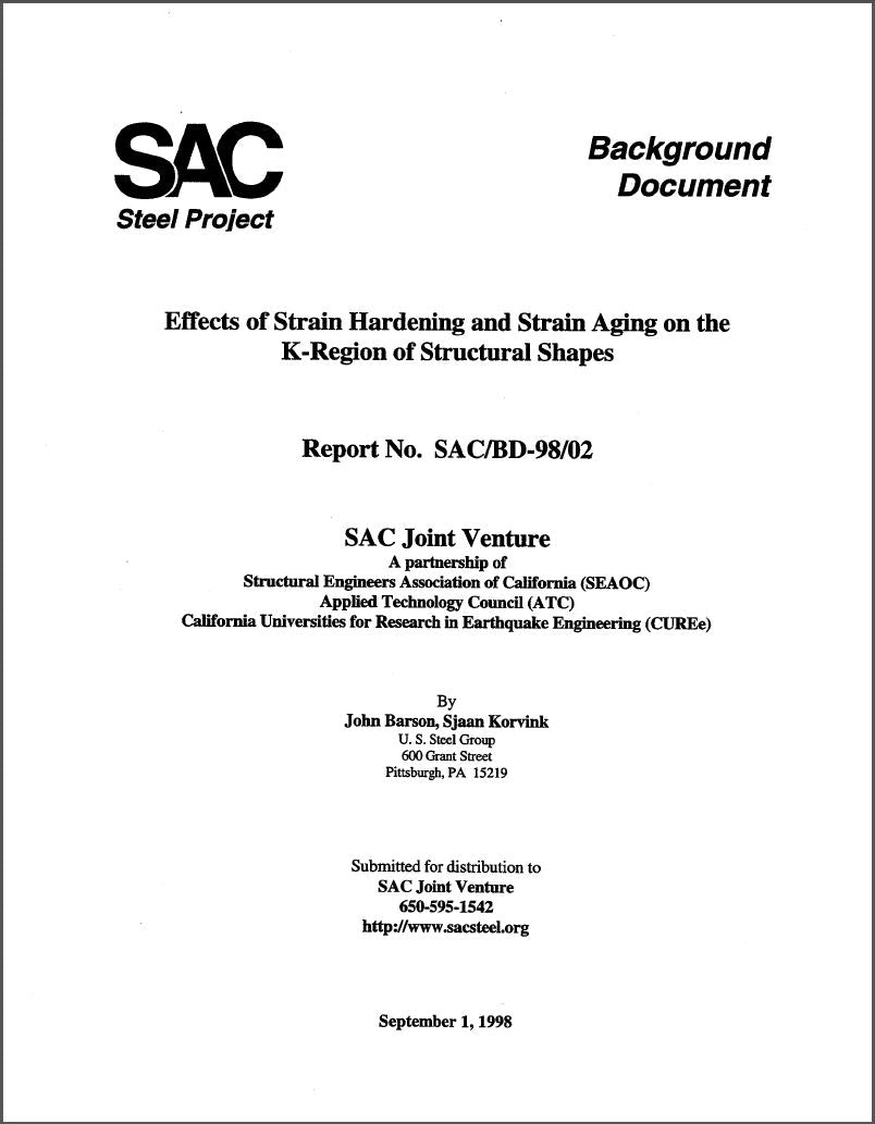 Effects of Strain Hardening and Strain Aging on the K-Region of Structural Shapes