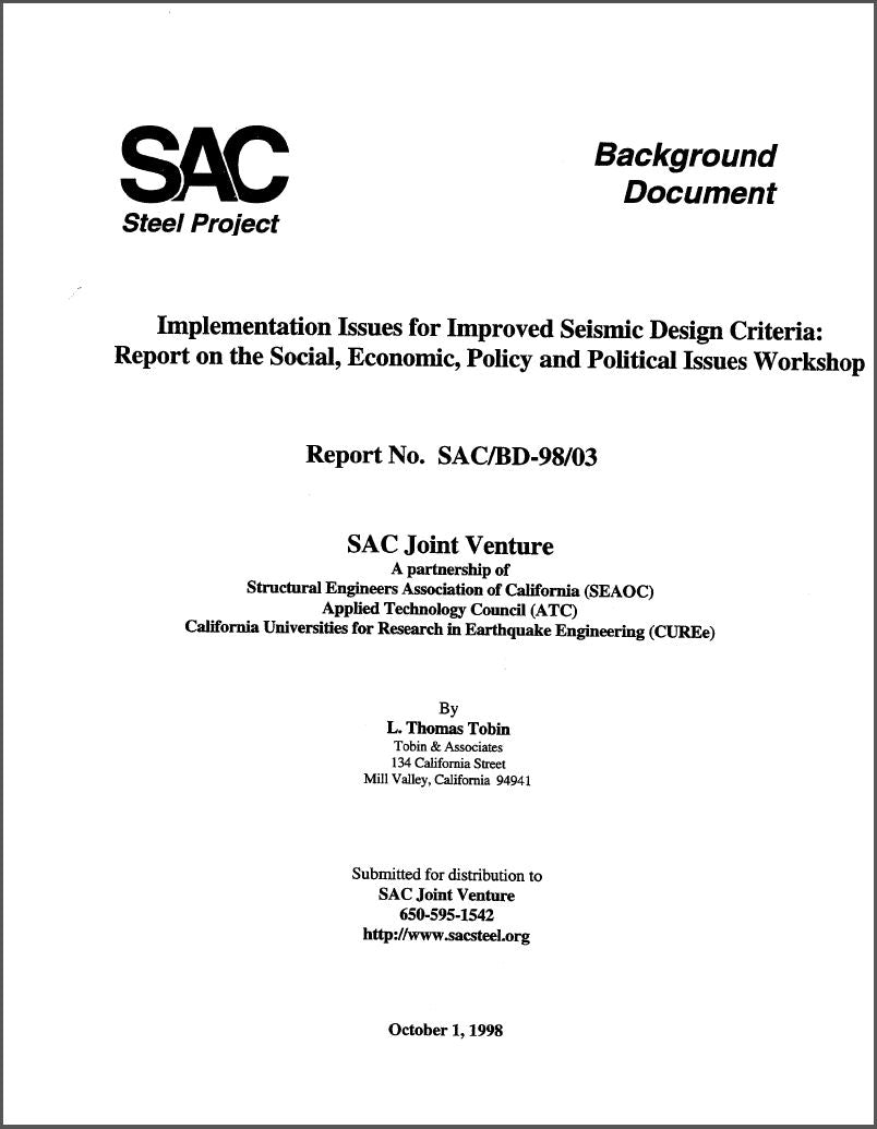 Implementation Issues for Improved Seismic Design Criteria: Report on the Social, Economic, Policy and Political Issues Workshop