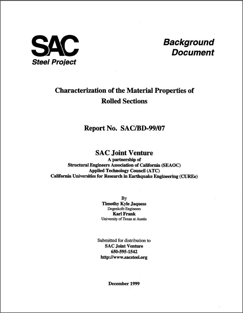 Characterization of the Material Properties of Rolled Sections