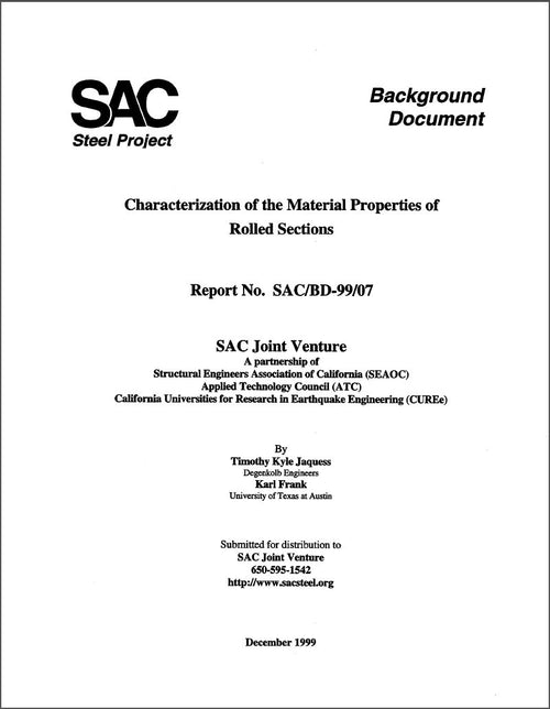 Characterization of the Material Properties of Rolled Sections