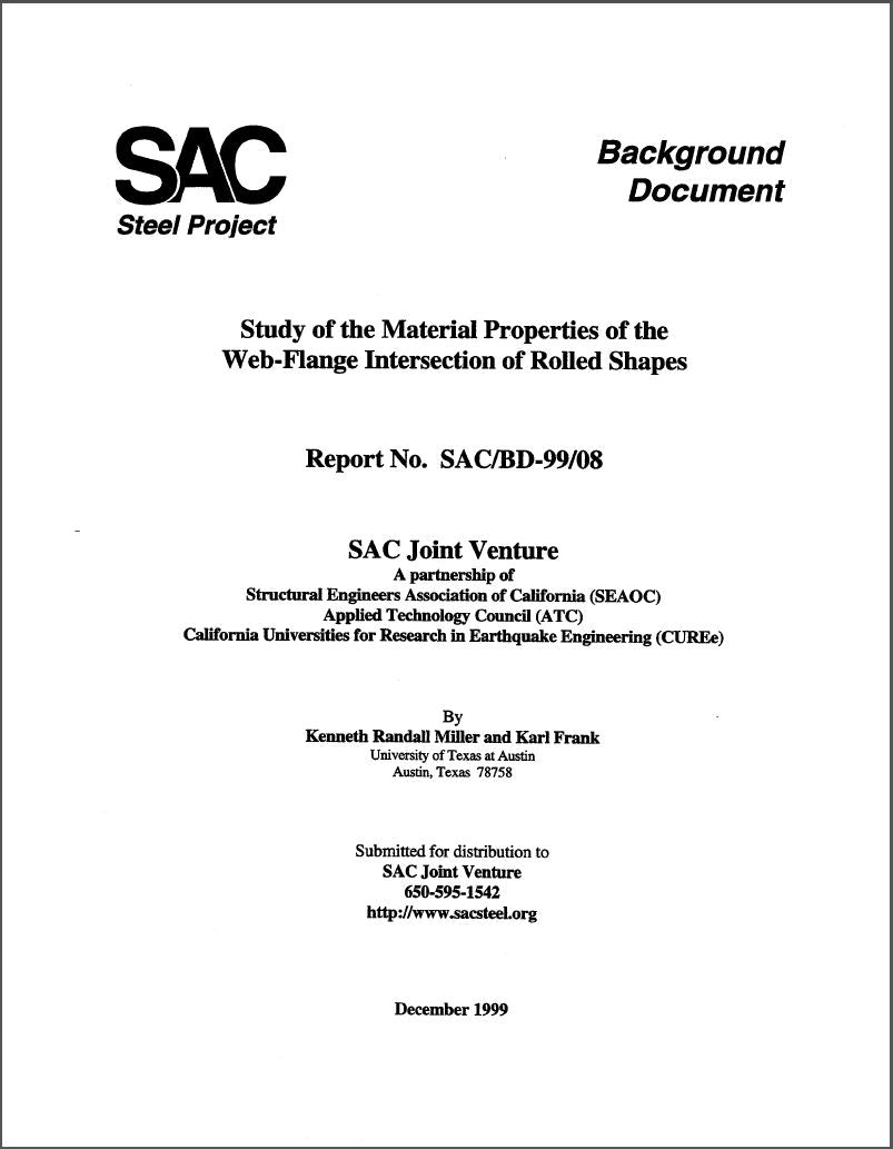Study of the Material Properties of the Web-Flange Intersection of Rolled Shapes