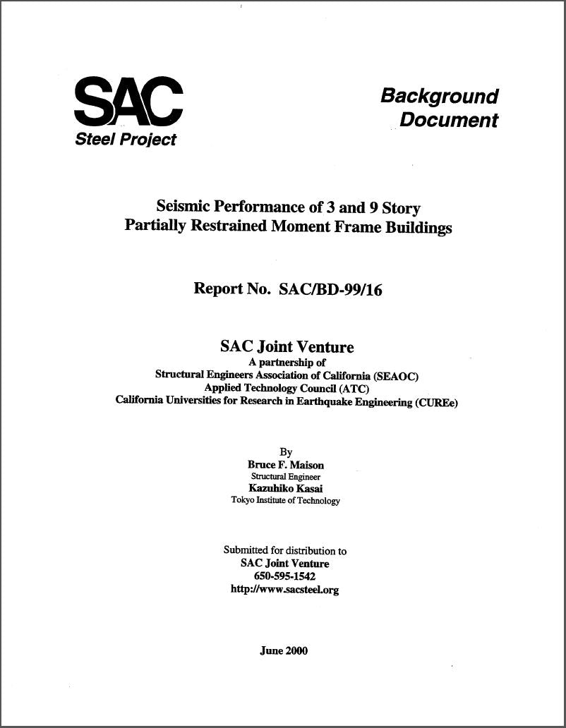 Seismic Performance of 3 and 9 Story Partially Restrained Moment Frame Buildings