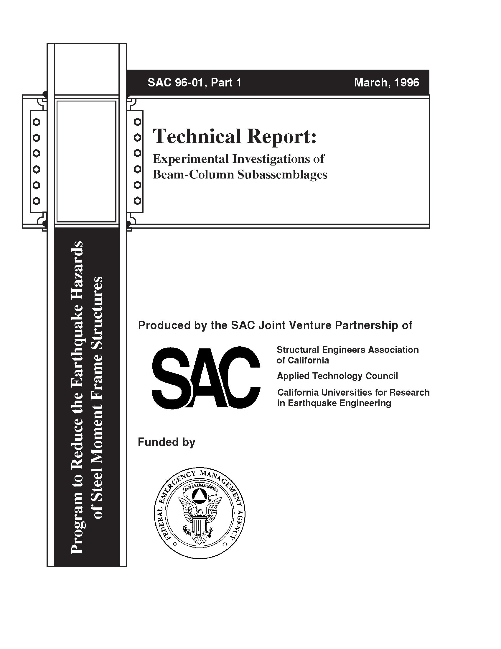 Experimental Investigations of Beam-Column Subassemblages, Part 1 and 2