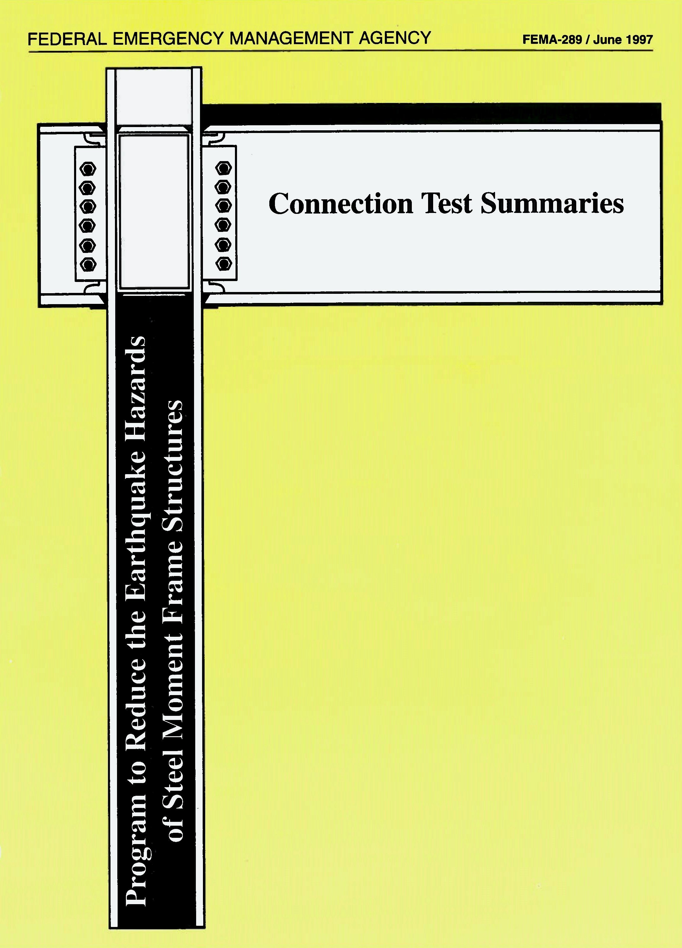 FEMA 289, Connection Test Summaries