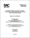 Protocol for Fabrication, Inspection, Testing and Documentation of Beam-Column Connection Tests and Other Experimental Specimens