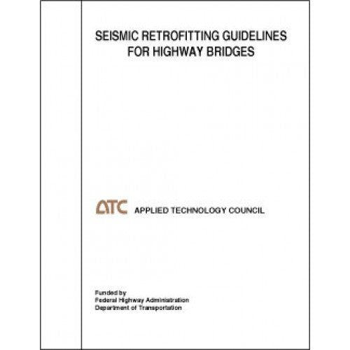 Seismic Retrofitting Guidelines for Highway Bridges