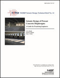 NEHRP Seismic Design Technical Brief No.13: Seismic Design of Precast Concrete Diaphragms