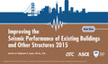 Proceedings: 2015 Conference on Improving the Seismic Performance of Existing Buildings and Other Structures